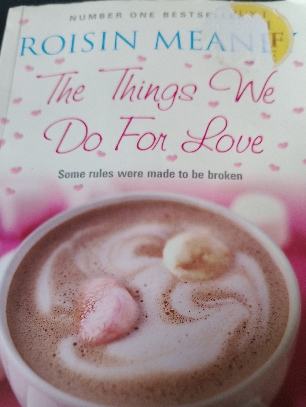 The Things We Do For Love Book By Rousin Meaney